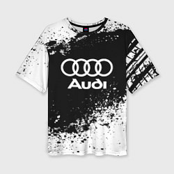 Футболка оверсайз женская Audi: Black Spray, цвет: 3D-принт