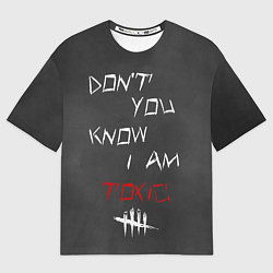 Женская футболка оверсайз I am TOXIC