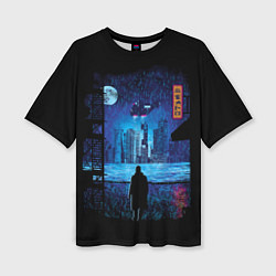 Женская футболка оверсайз Blade Runner: Dark Night