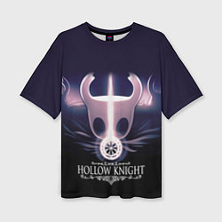 Футболка оверсайз женская Hollow Knight, цвет: 3D-принт