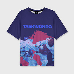 Женская футболка оверсайз Taekwondo