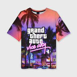Женская футболка оверсайз Grand Theft Auto Vice City