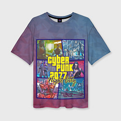 Женская футболка оверсайз Cyberpunk 2077 Night City