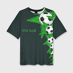Женская футболка оверсайз Star ball