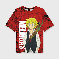 Женская футболка оверсайз Мелиодас, Meliodas