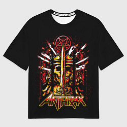 Футболка оверсайз женская Anthrax - For All Kings, цвет: 3D-принт