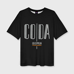Женская футболка оверсайз Coda - Led Zeppelin