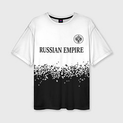 Женская футболка оверсайз RUSSIAN EMPIRE - ГЕРБ Спрей