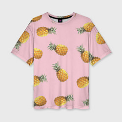 Футболка оверсайз женская Ананасы падают, цвет: 3D-принт