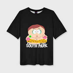Женская футболка оверсайз Южный парк - гламурный Эрик