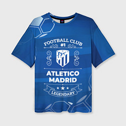 Футболка оверсайз женская Atletico Madrid FC 1, цвет: 3D-принт
