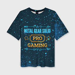 Футболка оверсайз женская Metal Gear Solid Gaming PRO, цвет: 3D-принт