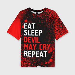 Футболка оверсайз женская Eat Sleep Devil May Cry Repeat Арт, цвет: 3D-принт