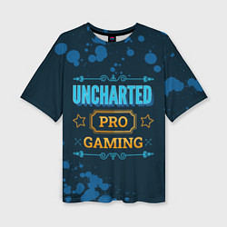 Женская футболка оверсайз Uncharted Gaming PRO