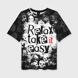 Женская футболка оверсайз Relax Take it easy надпись с черепами