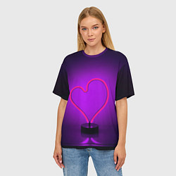 Футболка оверсайз женская Неоновый фонарь-сердце - Фиолетовый - Любовь, цвет: 3D-принт — фото 2