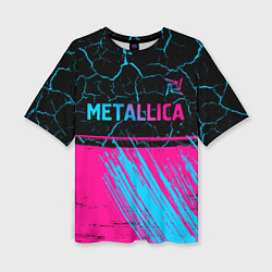Футболка оверсайз женская Metallica - neon gradient: символ сверху, цвет: 3D-принт