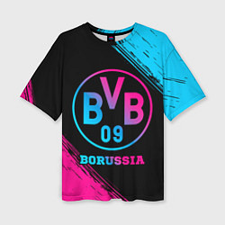 Футболка оверсайз женская Borussia - neon gradient, цвет: 3D-принт
