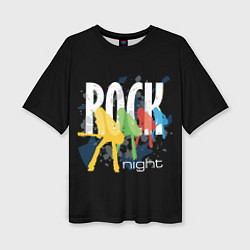 Футболка оверсайз женская Rock Night, цвет: 3D-принт