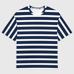 Футболка оверсайз женская Широкие тёмно-синие полосы, цвет: 3D-принт