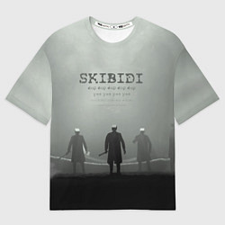 Футболка оверсайз женская Skibisi toilet Camera men, цвет: 3D-принт