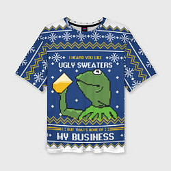 Футболка оверсайз женская I heard you like ugly sweaters, цвет: 3D-принт