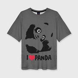 Женская футболка оверсайз Я люблю панду