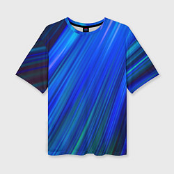 Футболка оверсайз женская Неоновые синии линии, цвет: 3D-принт