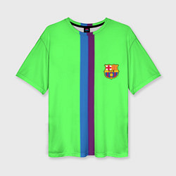 Футболка оверсайз женская Barcelona fc sport line, цвет: 3D-принт