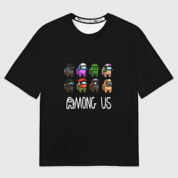 Футболка оверсайз женская Among us game, цвет: 3D-принт