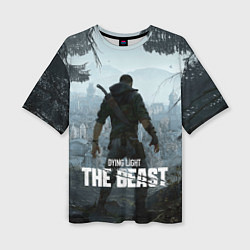 Футболка оверсайз женская Кайл Крейн Dying light the beast, цвет: 3D-принт