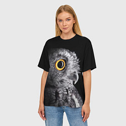 Футболка оверсайз женская Сова - всевидящее око - big picture, цвет: 3D-принт — фото 2