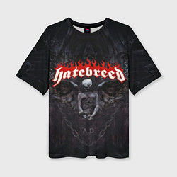Женская футболка оверсайз Hatebreed hardcore