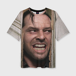 Футболка оверсайз женская The shining - heres johnny, цвет: 3D-принт