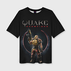Футболка оверсайз женская Quake champions - Ranger, цвет: 3D-принт