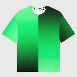 Футболка оверсайз женская Чёрно-зелёный градиент пополам, цвет: 3D-принт