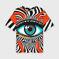 Футболка оверсайз женская Глаз, цвет: 3D-принт