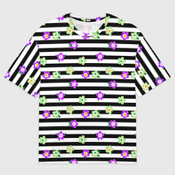Футболка оверсайз женская Фиолетовые зеленый цветы на черно белом полосатом, цвет: 3D-принт