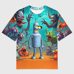 Футболка оверсайз женская Робот-сгибальщик Бендер в окружении монстров, цвет: 3D-принт