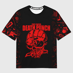 Футболка оверсайз женская Five Finger Death Punc, цвет: 3D-принт