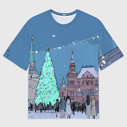 Футболка оверсайз женская Новогодняя елка в центре Москвы, цвет: 3D-принт