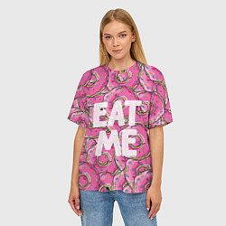 Футболка оверсайз женская Eat me, Homer, цвет: 3D-принт — фото 2