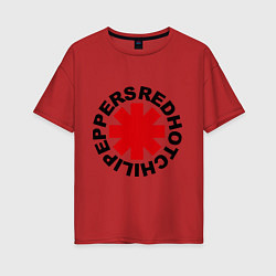 Футболка оверсайз женская Red Hot Chili Peppers, цвет: красный