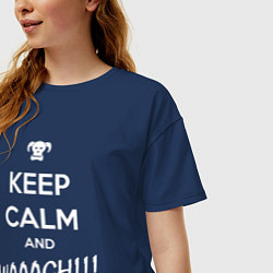 Футболка оверсайз женская Keep Calm & WAAAGH, цвет: тёмно-синий — фото 2