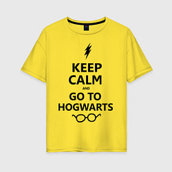 Женская футболка оверсайз Keep Calm & Go To Hogwarts