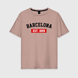 Футболка оверсайз женская FC Barcelona Est. 1899, цвет: пыльно-розовый