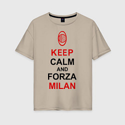 Женская футболка оверсайз Keep Calm & Forza Milan