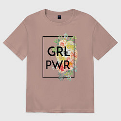 Футболка оверсайз женская GRL PWR, цвет: пыльно-розовый