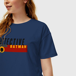 Футболка оверсайз женская Detective Batman, цвет: тёмно-синий — фото 2