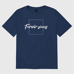 Футболка оверсайз женская Forever young, цвет: тёмно-синий
